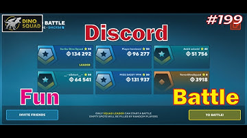 🏆🏆🏆 【Dino Squad】Discord Fun Battle🏆🏆🏆 #199  #dinosquad