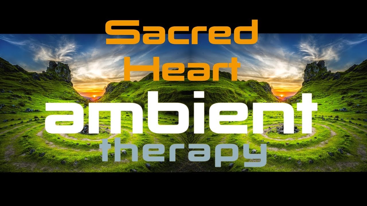 Ambient Therapy Hypnosis Music Royalty Free Vol. 2 Sacred Heart - 20 Minute Playlist yoga teacher training iyengar