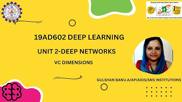 VC DIMENSIONS|Unit-2 DEEP NETWORKS |19AD602 DEEEP LEARNING |SNS INSTITUTIONS
