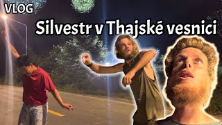 Oslavili jsme Silvestr v Thajsku - VLOG