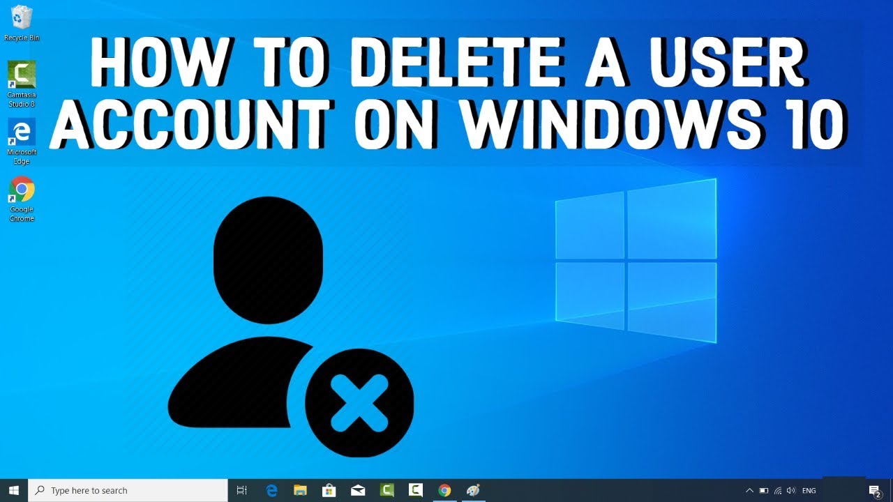 Update New How To Delete A User Account On Windows 10