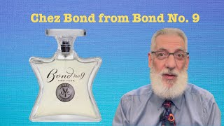 Chez Bond from Bond No 9 #fragrancereview #fragrances