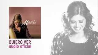 Quiero Ver - Marcela Gandara [Audio Oficial] chords