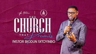 The Church That Prevails | Pastor Biodun Fatoyinbo | COZA Tuesday Service | 30042024