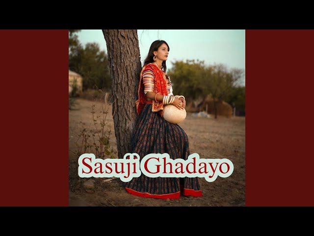Sasuji Ghadayo