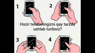 25-savol.Hozir telefoningizni qay tarzda ushlab turibsiz? screenshot 5