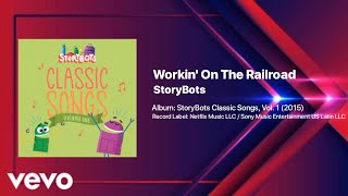 StoryBots - Workin' On The Railroad (Official Music Audio)