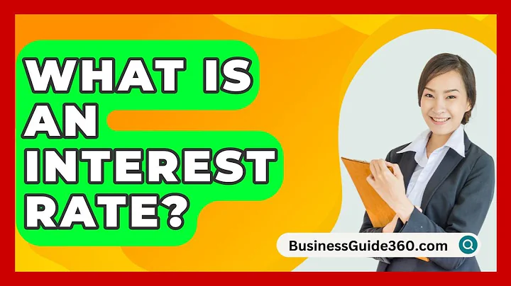 What Is An Interest Rate? - BusinessGuide360.com