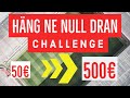 Häng ne' Null dran! Unsere Challenge startet  50€ zu 500€  Sportwetten Tipps