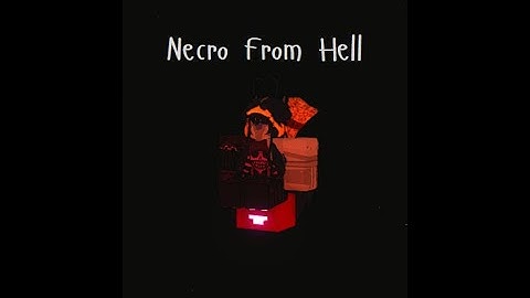 Necro From Hell | Rogue Lineage