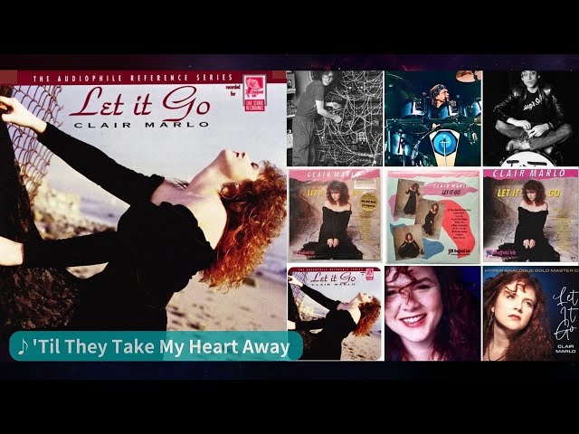 Clair Marlo_Let It Go['Til They Take My Heart Away]-Remastered
