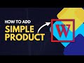 how to add wordpress simple product