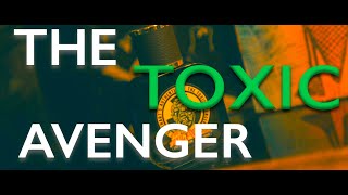 The Toxic Avenger - Lockhart's Authentic Review
