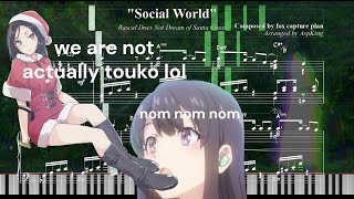 Download lagu 霧島透子「Social World」 - fox capture plan - Rascal Does Not Dream of Santa Claus 青ブタ (Piano Arrangement)