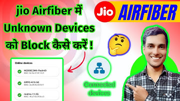 How to block/remove connected devices in jio airfiber 🤔 | Jio Airfiber me Device Block kaise kare
