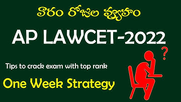 AP LAWCET-2022 | ONE WEEK STRATEGY | TOP RANK TIPS| BY KRISHNA | KRISHNA
