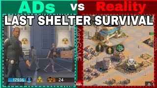 Game Ads vs Reality 1, Last Shelter Survival screenshot 2