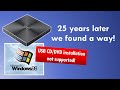 How to install Windows 98 from USB CD/DVD Drive - Not supported but we found a way!