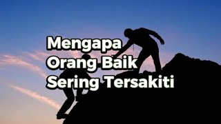KATA KATA BIJAK TENTANG ORANG BAIK.
