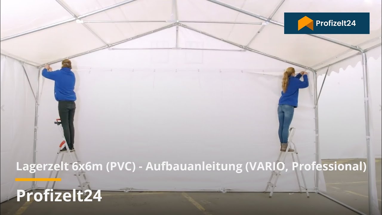 Lagerzelt 6x6m (PVC) Aufbauanleitung (VARIO, Professional