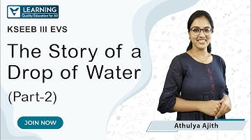 Class 3 EVS KSEEB | THE STORY OF A DROP OF WATER | Part 2 | By Athulya Ajith | Vista