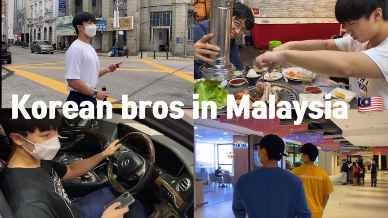 Korean bros living in Malaysia🇲🇾 Penang Penang Korean Penang tour