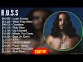 R . u . s . s 2024 MIX Top Hits Collection ~ 2010s Music ~ Top R&amp;B, Rap Music