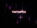 Timtimfed  channel trailer