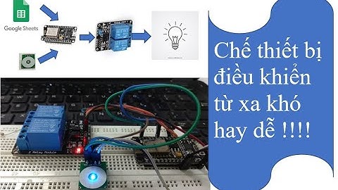 NodeMCU ESP8266 : Hướng dẫn chi tiết cách điều khiển relay bằng cảm biến chạm và giọng nói (P1) #06