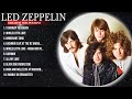 Led Zeppelin Greatest Hits - Best Songs Of Led Zeppelin - Led Zeppelin Full Album