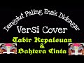 Tabir kepalsuan  bahtera cinta  dangdut populer paling enak didengar  cover