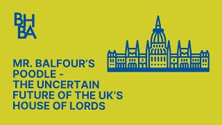 The Uncertain Future of the UK’s House of Lords