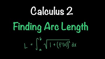 Finding Arc Length | Calculus 2 | Math with Professor V