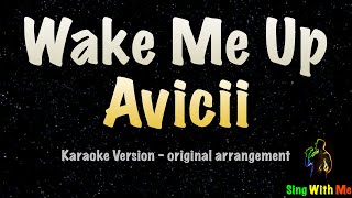 Avicii - Wake Me Up (New Karaoke Version)