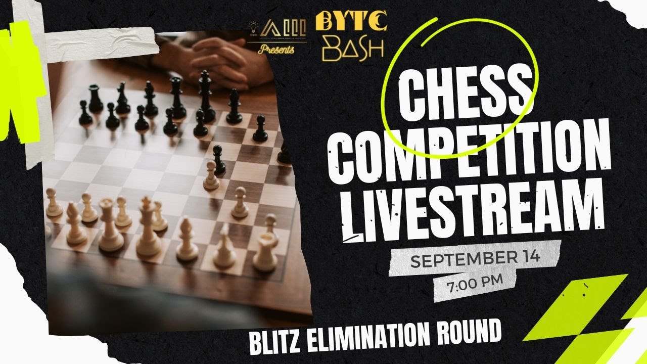 Day 1 byte bash chess blitz round youtube