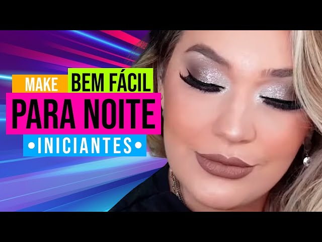 MAKE PARA NOITE PARA INICIANTES- Tutorial completo! 