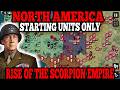 NORTH AMERICA - NIGHTMARE DIFFICULTY? (STARTING UNITS ONLY) Rise Of The Scorpion Empire