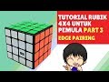 Cara Menyelesaikan Rubik 4x4 untuk pemula Part 3