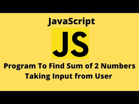 JavaScript Tutorial | Sum of two numbers in JavaScript taking input from user |Code Thulo
