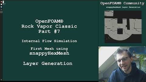 CFD Analysis of a Smoking Pipe | Part 7 | SnappyHexMesh Layer Generation ∇ OpenFOAM® v8
