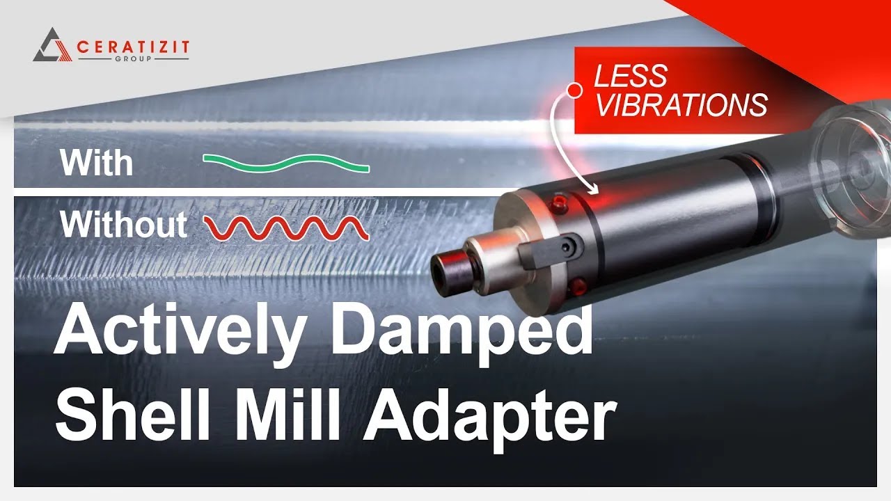 Stop Vibrations: Actively Damped Shell Mill Adapter