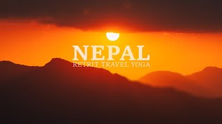 Nepal - Retrit, Travel, Yoga | Markhelive | FYSM