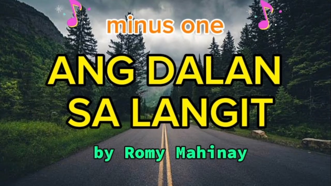 Ang Dalan sa Langit Karaoke