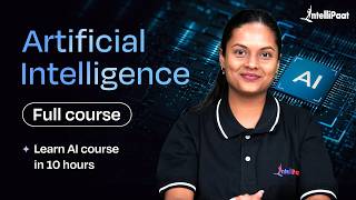 Artificial Intelligence Full Course (2026) | AI Full Course | Intellipaat