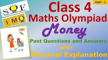 Maths Olympiad | Word Problems on Money ( Part 3) | IMO Class 4 | Previous Years Olympiad Questions
