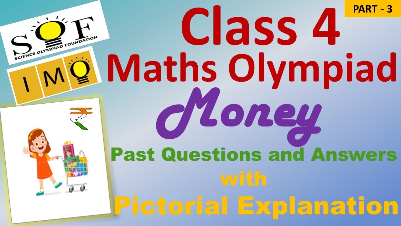 Maths Olympiad | Word Problems on Money ( Part 3) | IMO Class 4 ...
