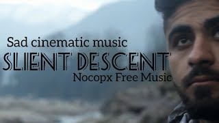 SAD CINEMATIC FREE BACKGROUND MUSIC {NOCOPX FREE MUSIC } [NOCOPYRIGHT FREE MUSIC]