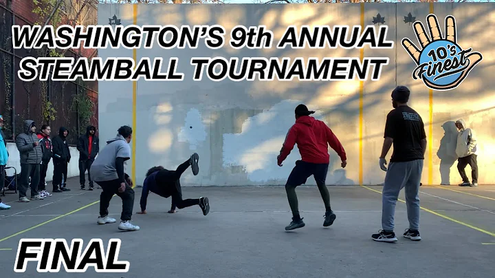 Washingtons 9th Annual Steamball Tournament | Fina...