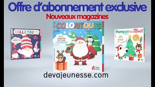 Abonnement Magazines enfants ⒹⒺⓋⒶ  Presse