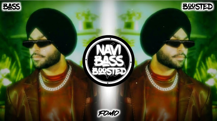 FOMO🌺[Bass Boosted] Jordan Sandhu | Latest Punjabi Song 2025 | NAVI BASS BOOSTED